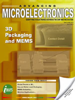 3D Packaging and MEMS | Advancing Microelectronics Magazine